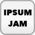 IpsumJam